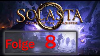 Solasta: Crown of the Magister (S1F8)