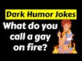 22 Brutal Dark Humour Jokes Compilation 6
