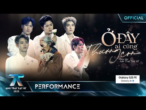 Ở ĐÂY AI CŨNG THƯƠNG CON - CONGB, OgeNus, Ngô Kiến Huy, RIO, Dillan Hoàng Phan | ATSH [Performance]