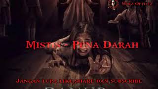 Download lagu Mistis - Penah Darah Lirik mp3