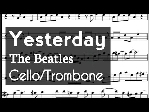Yesterday Cello or Trombone Sheet Music Backing Track Play Along Partitura