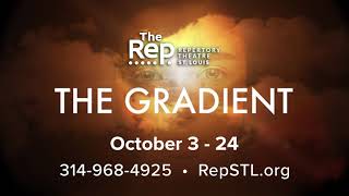 The Gradient - St. Louis Rep Commercial