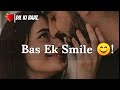 Just One Smile ️ Love Shayari Status New Shayari Status Romantic Shayari ️Words From T