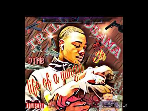 Trill Osama - at it again