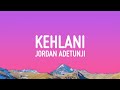 Jordan Adetunji KEHLANI Lyrics