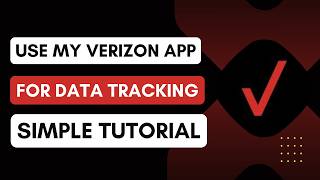 Verizon: How to use My Verizon app for data tracking