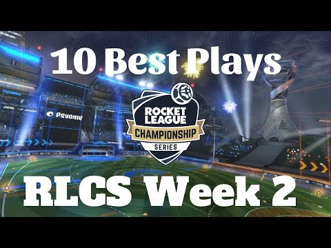 10 Best Plays I RLCS Season 7 Week 2 (NA & EU)