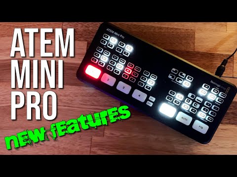Blackmagic ATEM Mini Pro  - all the NEW FEATURES