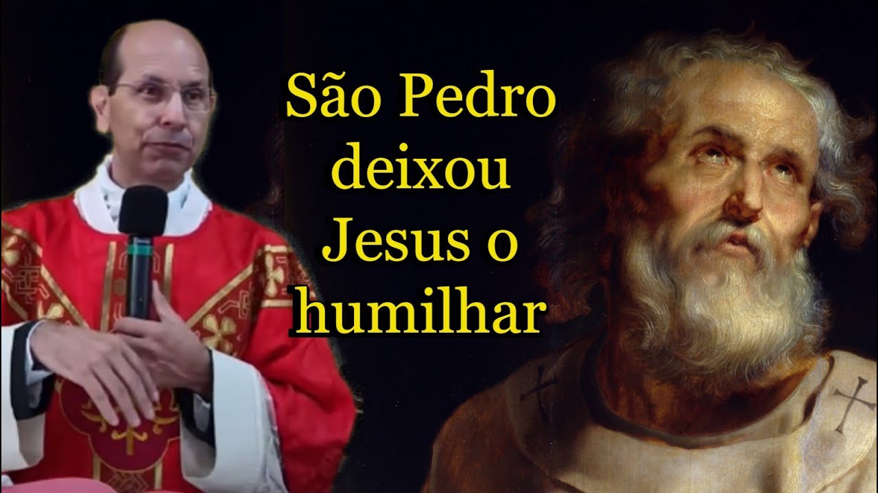 São Pedro deixou Jesus o humilhar - Padre Paulo Ricardo #homiliadiária #padrepauloricardohoje