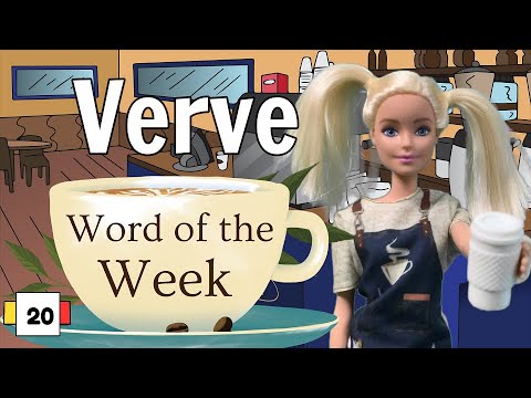 Word of the Week 20: Verve