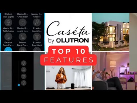 Must-See: Top 10 Lutron Caseta Features!