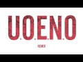 U O E N O Kendrick Lamar Future Schoolboy Q A AP Rocky Ab Soul Wiz Khalifa Remix