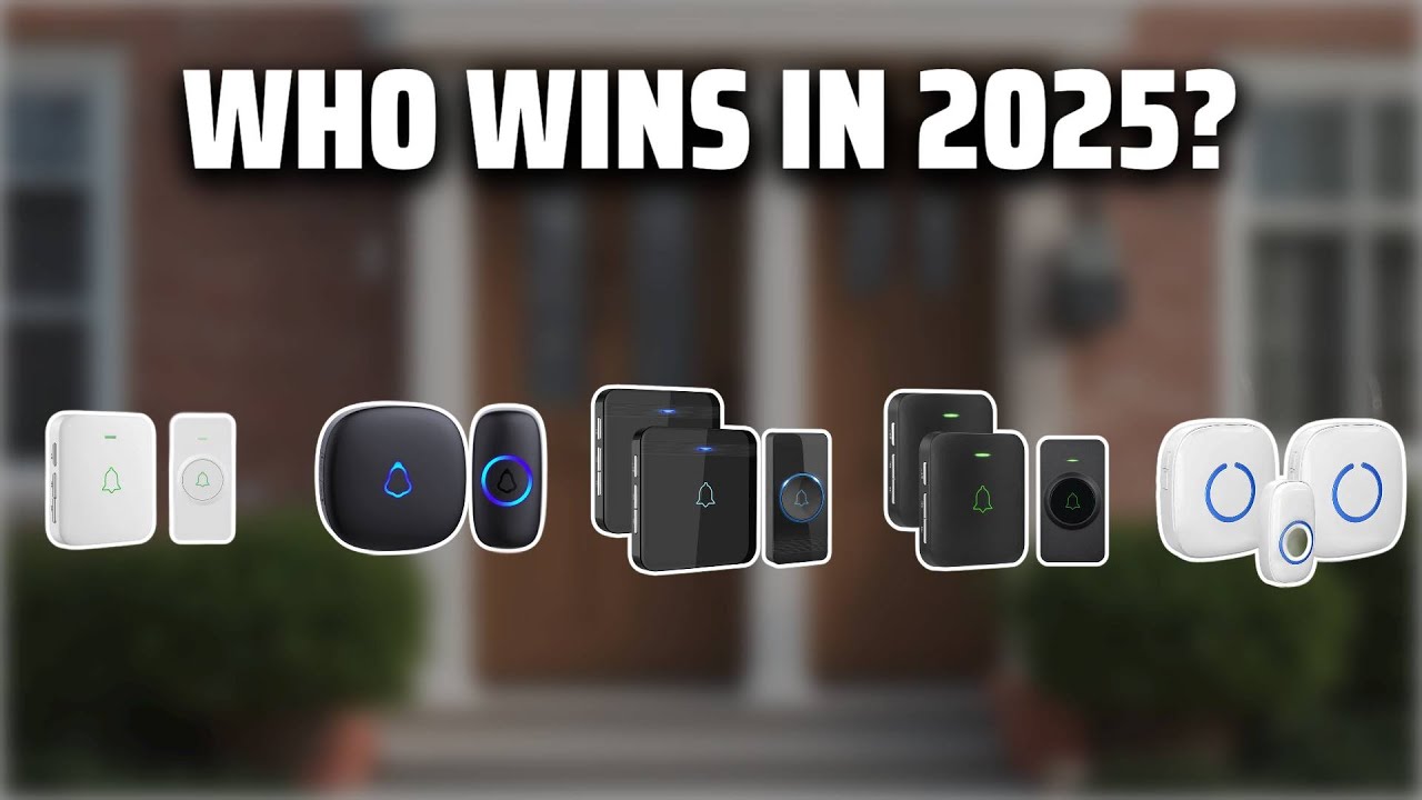 The Top 5 Best Wireless Doorbells in 2025 - Must Watch Before Buying!