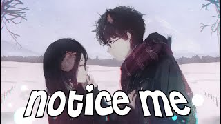 ✧Nightcore - Notice Me (Lyrics)