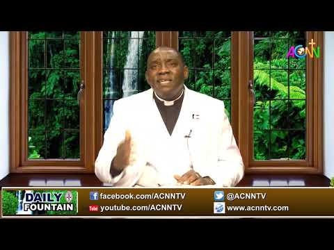 DAILY FOUNTAIN DEVOTIONAL OF JULY 15, 2020 - THE VEN. DR. OLAYEMI O.T FATUSI