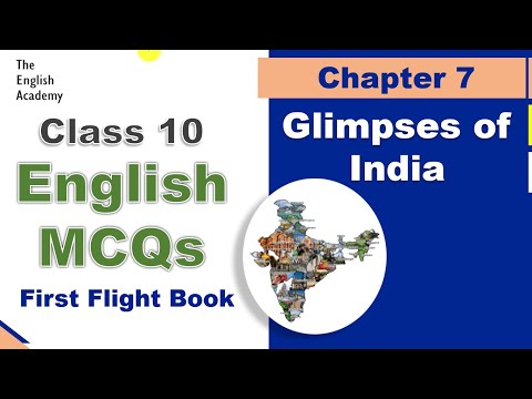 “Glimpses of India” Class 10 MCQs English Chapter 7 |  Glimpses of India Important MCQs