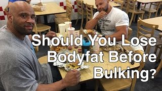 Should You Lose Bodyfat Before Bulking? | Tiger Fitness