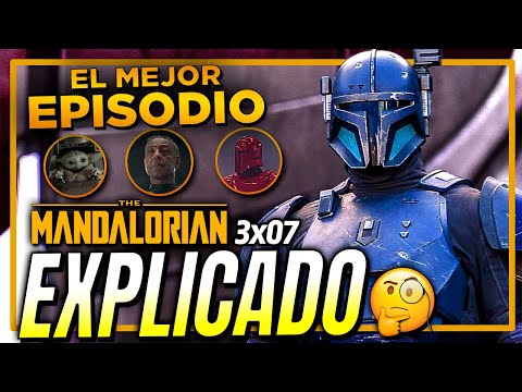 EL MEJOR EPISODIO 🔥  THE MANDALORIAN Temporada 3 Episodio 7 🤔 TODO EXPLICADO
