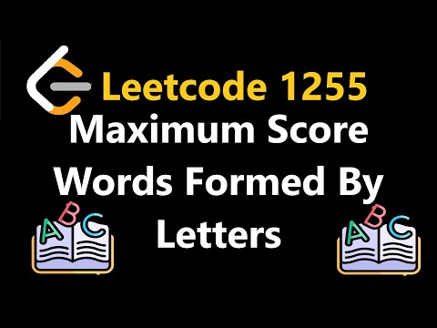 Maximum Score Words Formed By Letters - Leetcode 1255 - Python