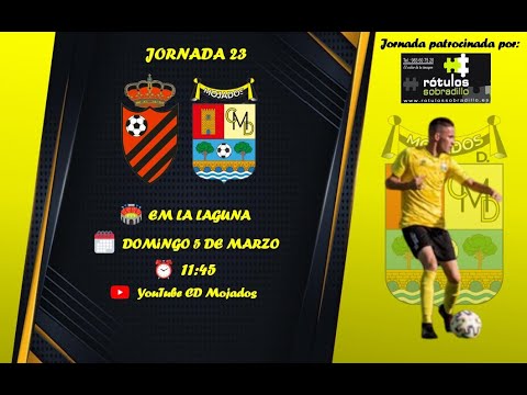 CD Laguna - CD Mojados | Jornada 23