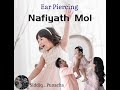 Ear Piercing Song Malayalam Nafiyath Mol Siddiqpunacha