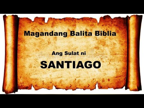 SANTIAGO 1-5: Audio & Text Bible (Tagalog) Dramatized #bible #salitangdiyos #audiobible