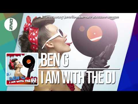 DNZF515 // BEN G - I AM WITH THE DJ (Official Video DNZ Records)