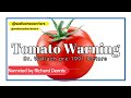 Tomato Warning - Dr. Wallach pre-1991 lectures - Narrated by Richard Dennis