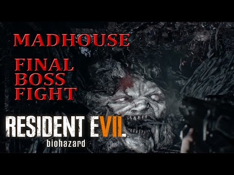 Resident Evil 7 - Final Boss Eveline Madhouse Boss Fight
