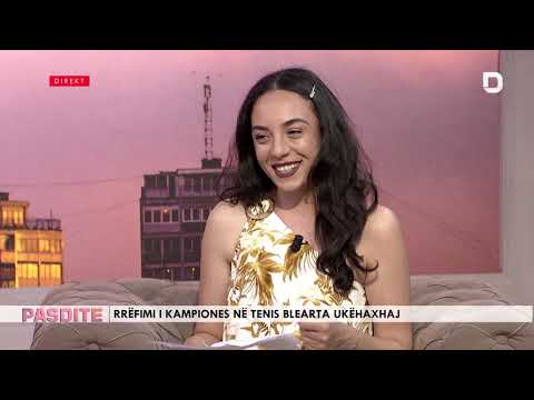 Intervista PasDite 26 Qershor 2019 - Rrëfimi i tenistes kampione Blearta Ukëhaxhaj