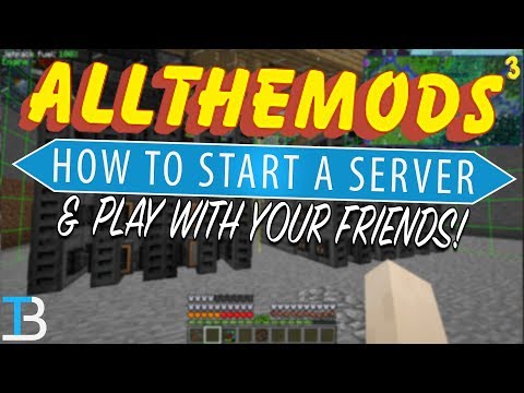 How To Make An All The Mods 3 Server (Play All The Mods 3 w/ Your Friends!)