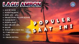 Download lagu LAGU AMBON POPULER SAAT INI | FULL ALBUM AMBON - ALE SU JAUH mp3 Download lagu LAGU AMBON POPULER SAAT INI | FULL ALBUM AMBON - ALE SU JAUH mp3