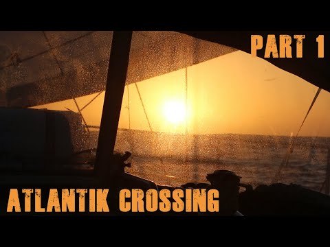 #28 Atlantikueberquerung Part 1 / Girasole Sailing Weltumsegelung