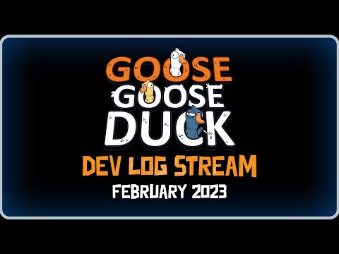 Goose Goose Duck News and Updates! February 2023 DevLog - YouTube