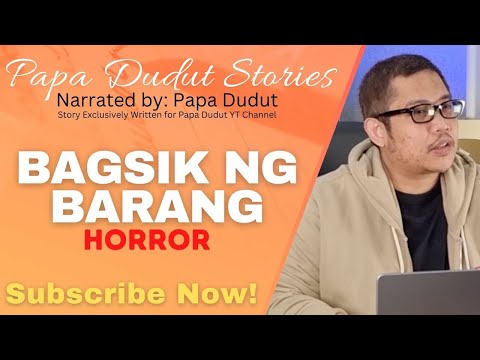 BAGSIK NG BARANG | ERIC | PAPA DUDUT STORIES HORROR