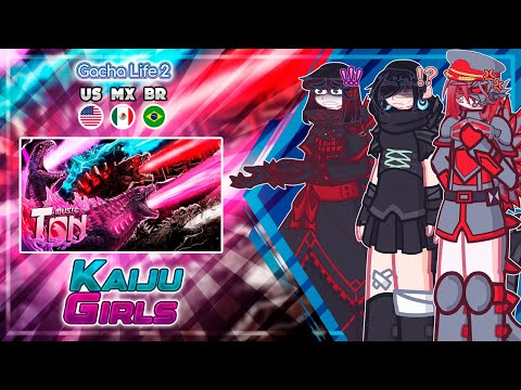 Kaiju Girls React to Rap No Topo do Mundo - (🇲🇽/🇺🇸/🇧🇷) - Gacha Life 2