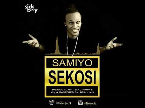 Samiyo - Sekosi (Official Audio)