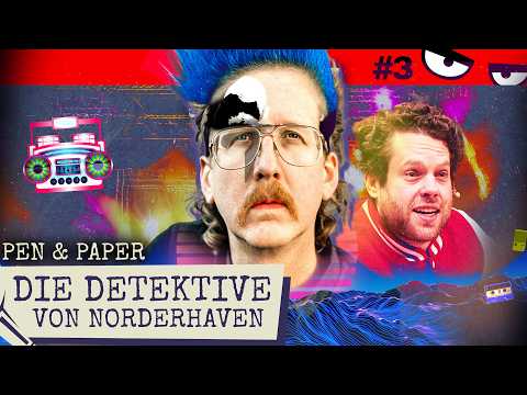 Die Detektive von Norderhaven & DAS GROẞE FINALE | Pen & Paper