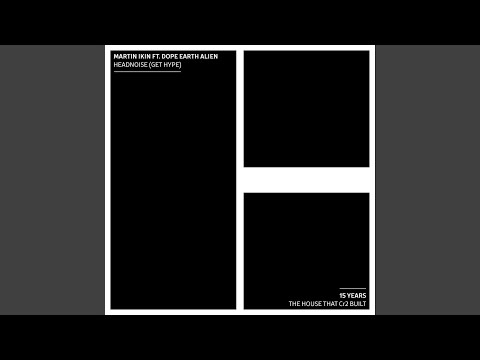 Headnoise (Get Hype) (feat. Dope Earth Alien)