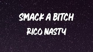 Rico Nasty - Smack a Bitch [Lyrics]