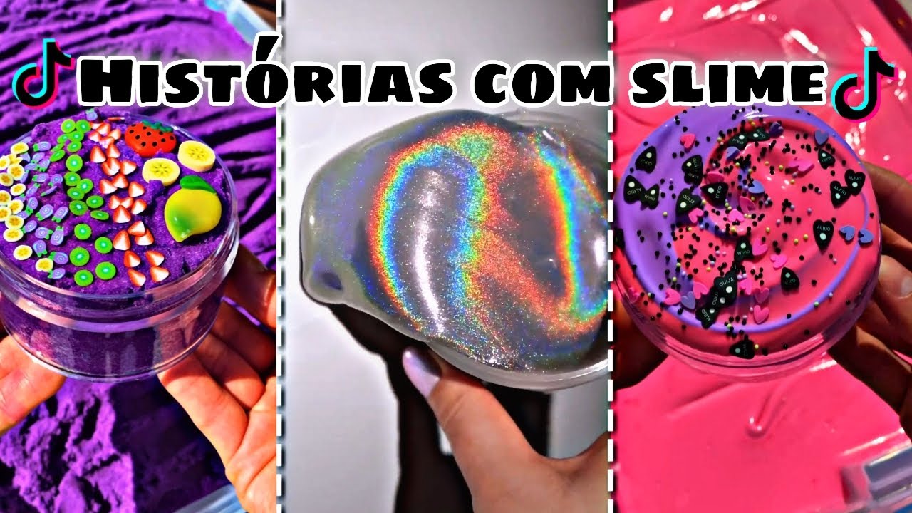 Histórias com slime🌈😁~(Histórias tt)