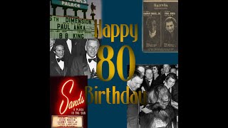 Happy 80th Birthday Paul Anka