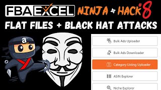 FBAExcel Ninja Hack #8: Amazon Black Hat Shielding Using Flat Files