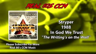 Stryper - The Writing&#39;s on the Wall (HQ)