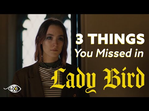 In Retrospect | Lady Bird (Video Essay)