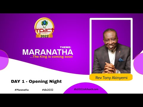 Divine Impact Summit (DIS) 2022 | Rev. Tony Akinyemi | Tsf Church