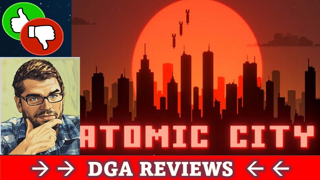 Dad on a Budget: Atomic City Review
