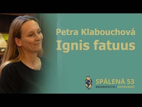 Petra Klabouchová - Ignis fatuus | Autorské čtení