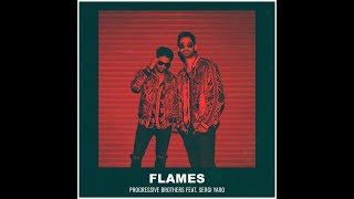 Progressive Brothers - Flames (Feat. Sergi Yaro) (Official Lyric Video)