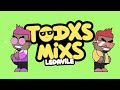 Ledavile Todxs Mixs Audio El Todas Mías